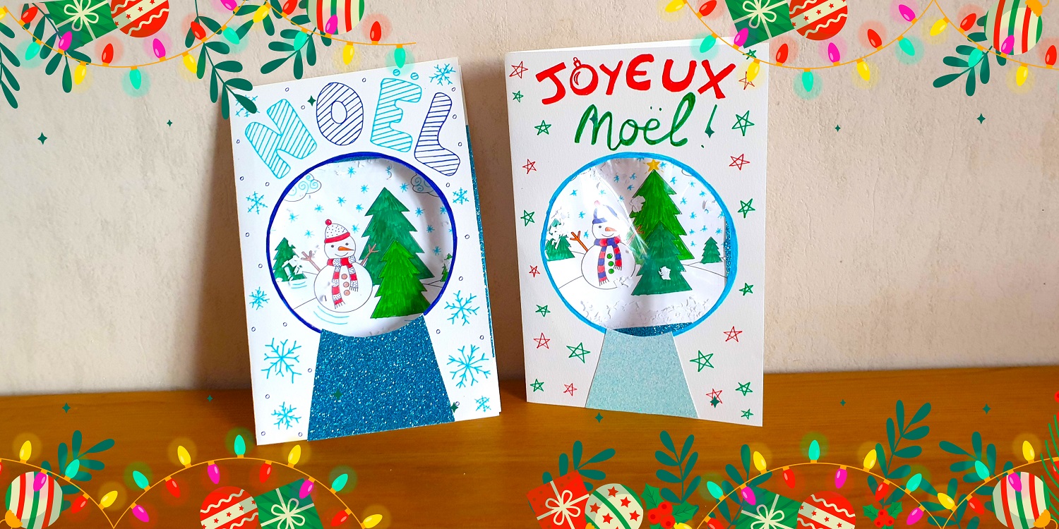 Diy De Noel Une Carte De Vœux Boule A Neige Activite Pour Enfants